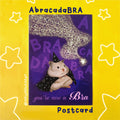 AbracadaBRA Postcard