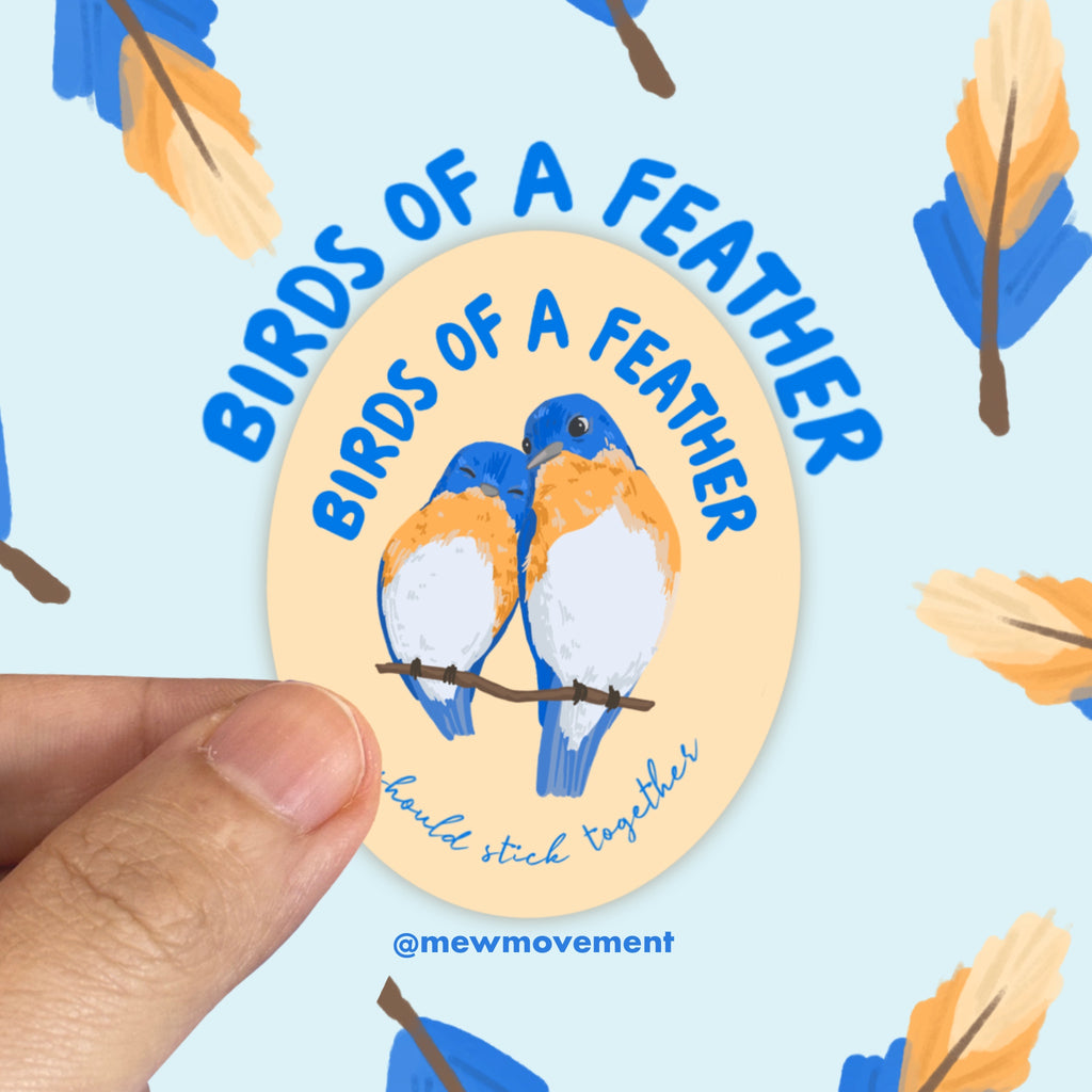 Birds Of A Feather Sticker