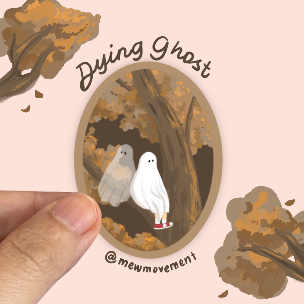 Ghost DYING Sticker