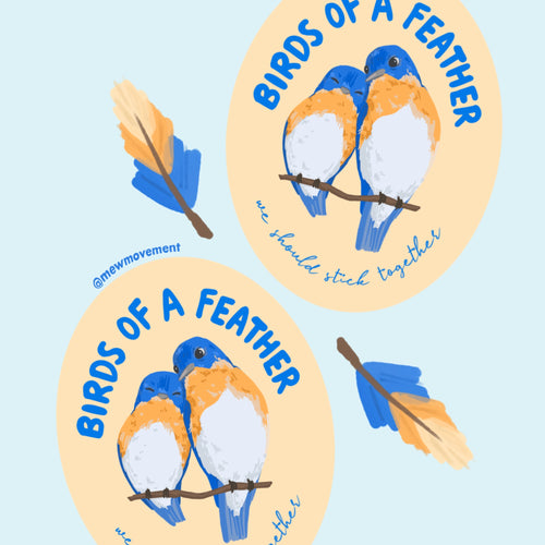 Birds Of A Feather Sticker