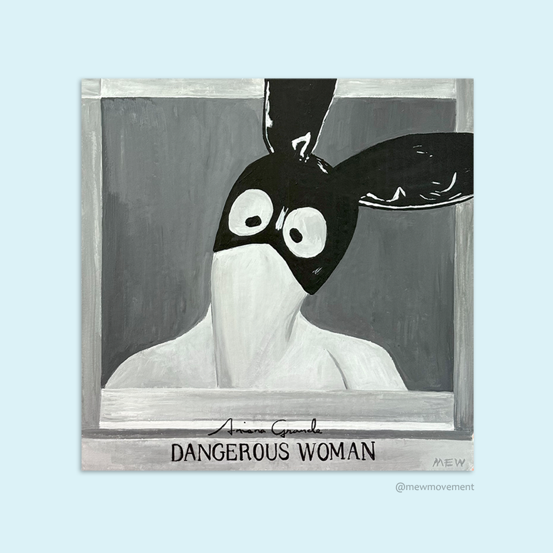 Dangerous Woman Vinyl Print