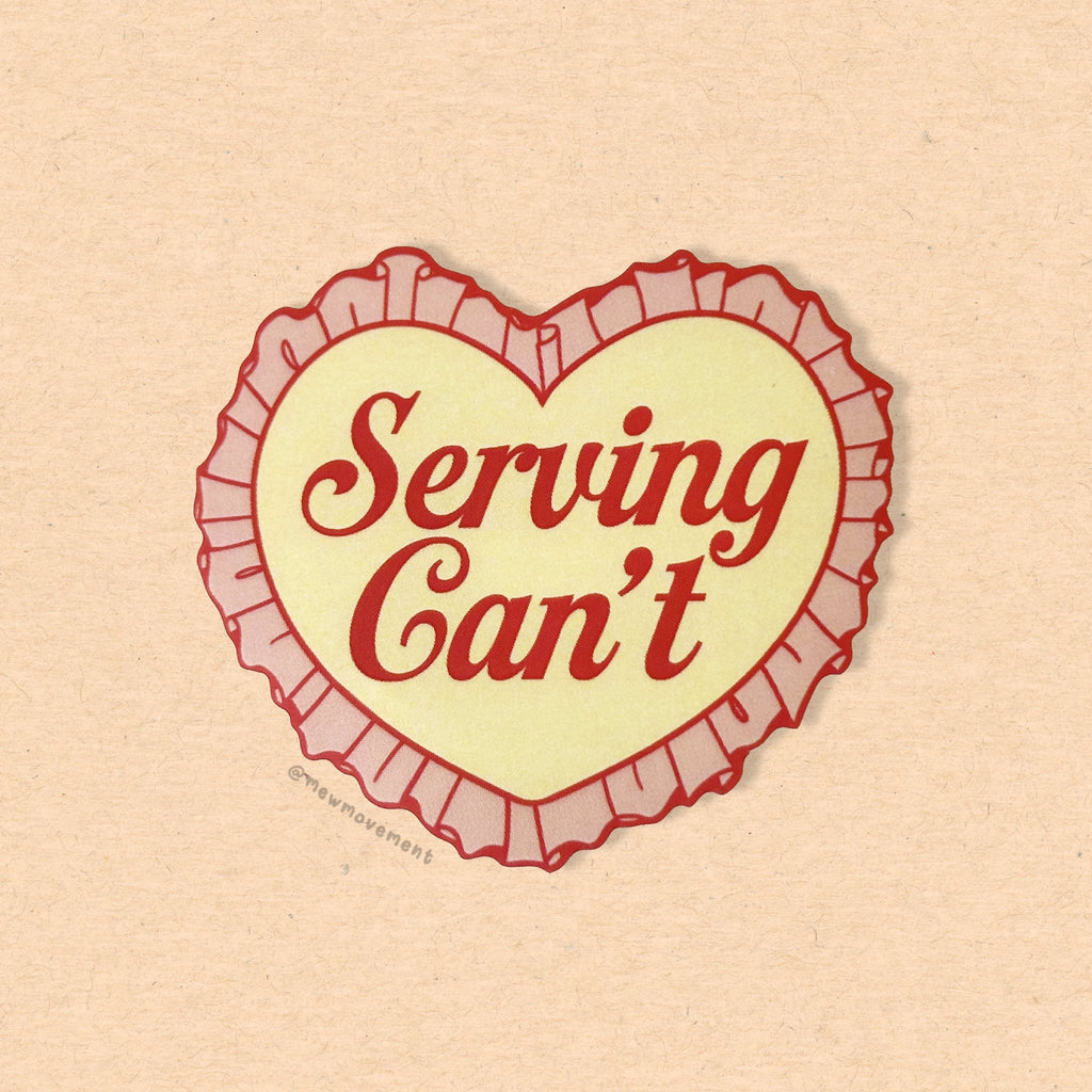 Serving Can't Sticker