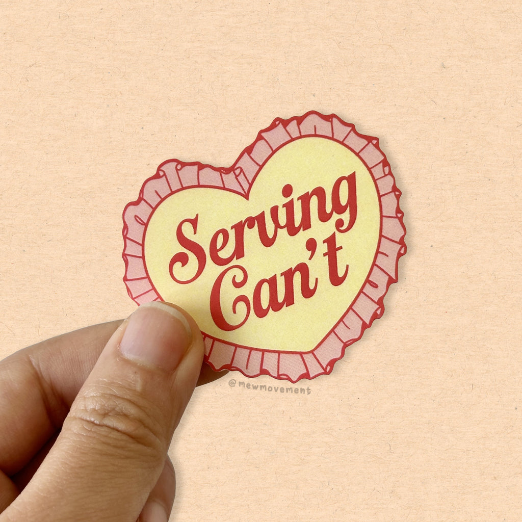 Serving Can't Sticker
