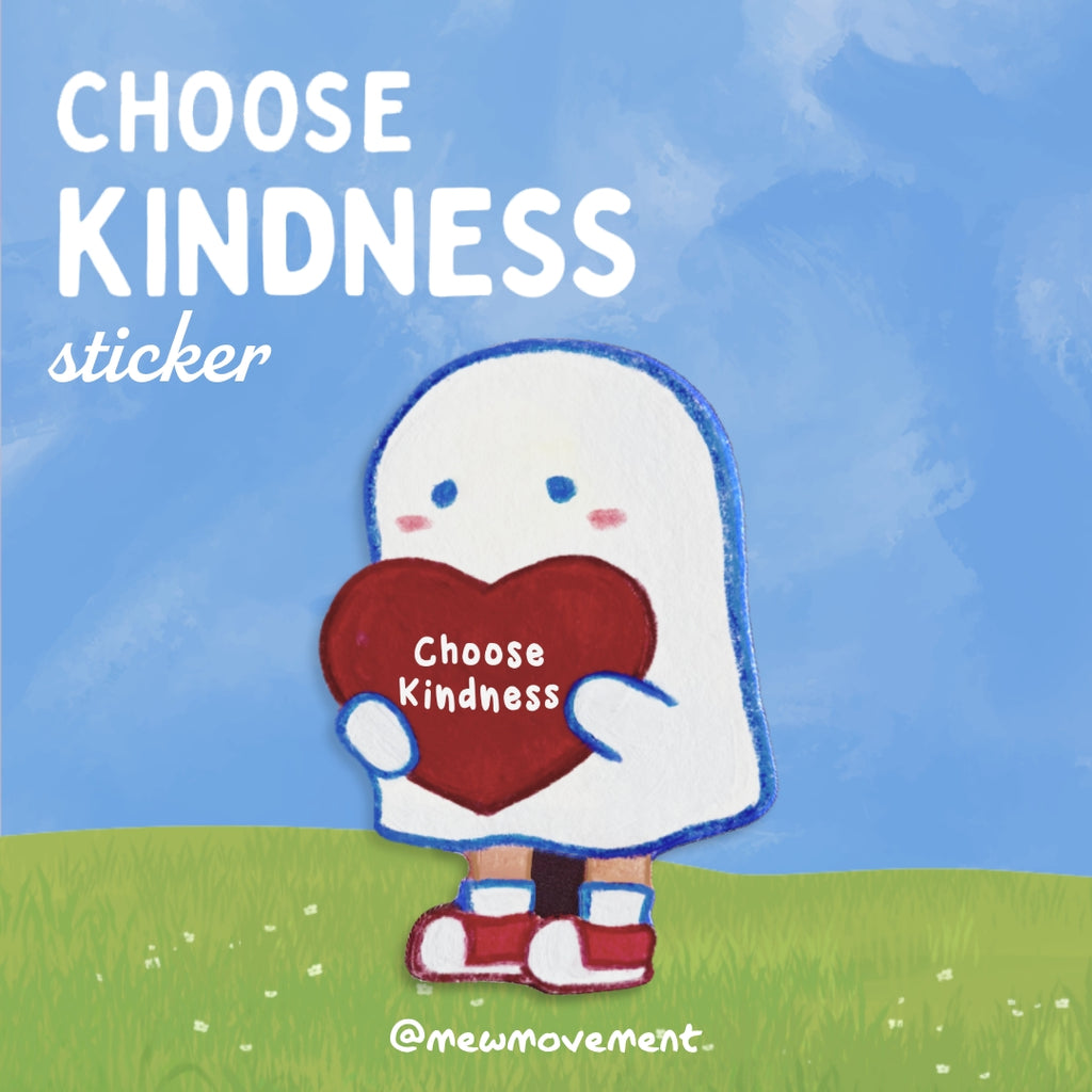 Choose Kindness Sticker