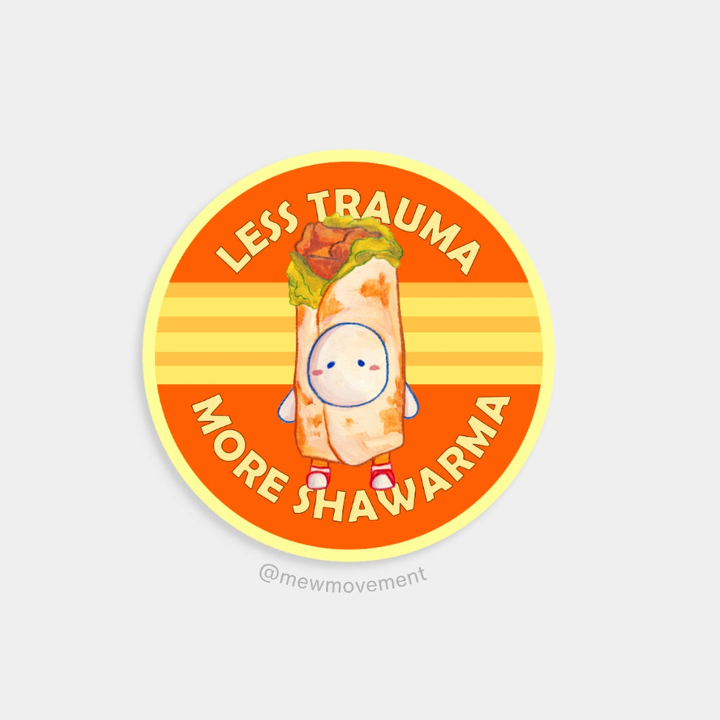Shawarma Trauma Sticker