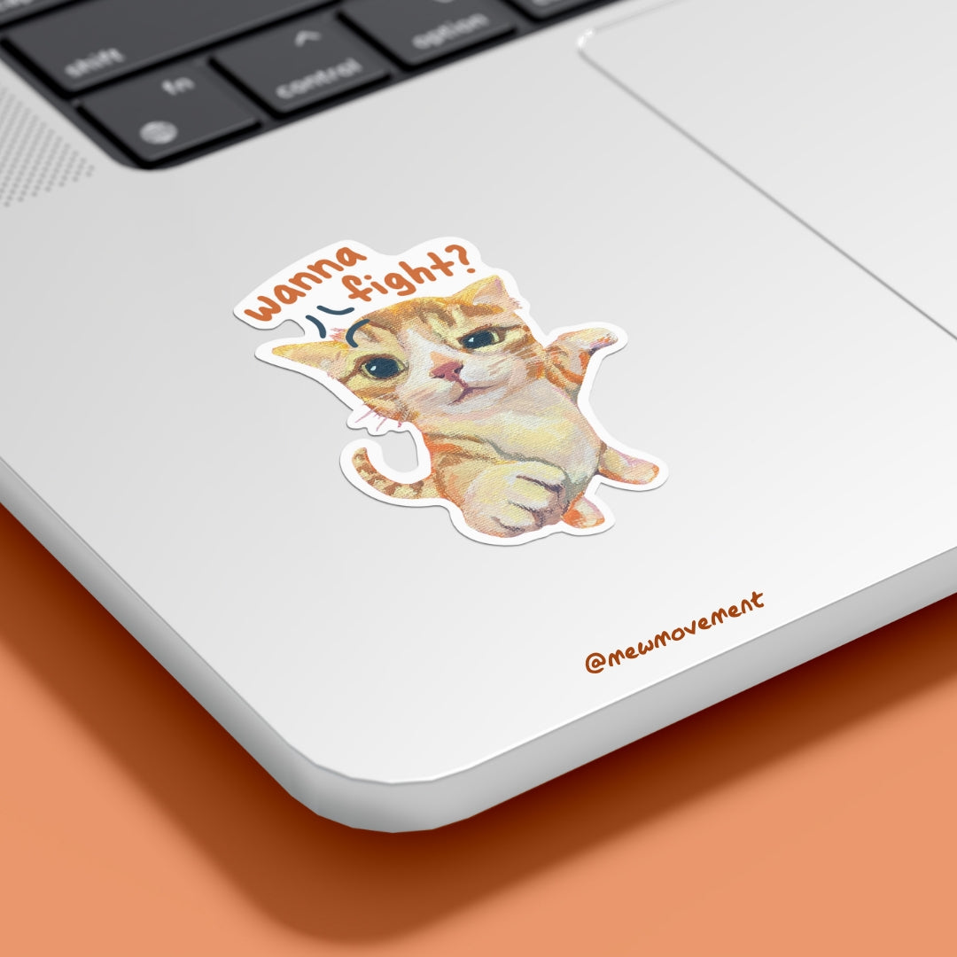 Wanna Fight? Sticker