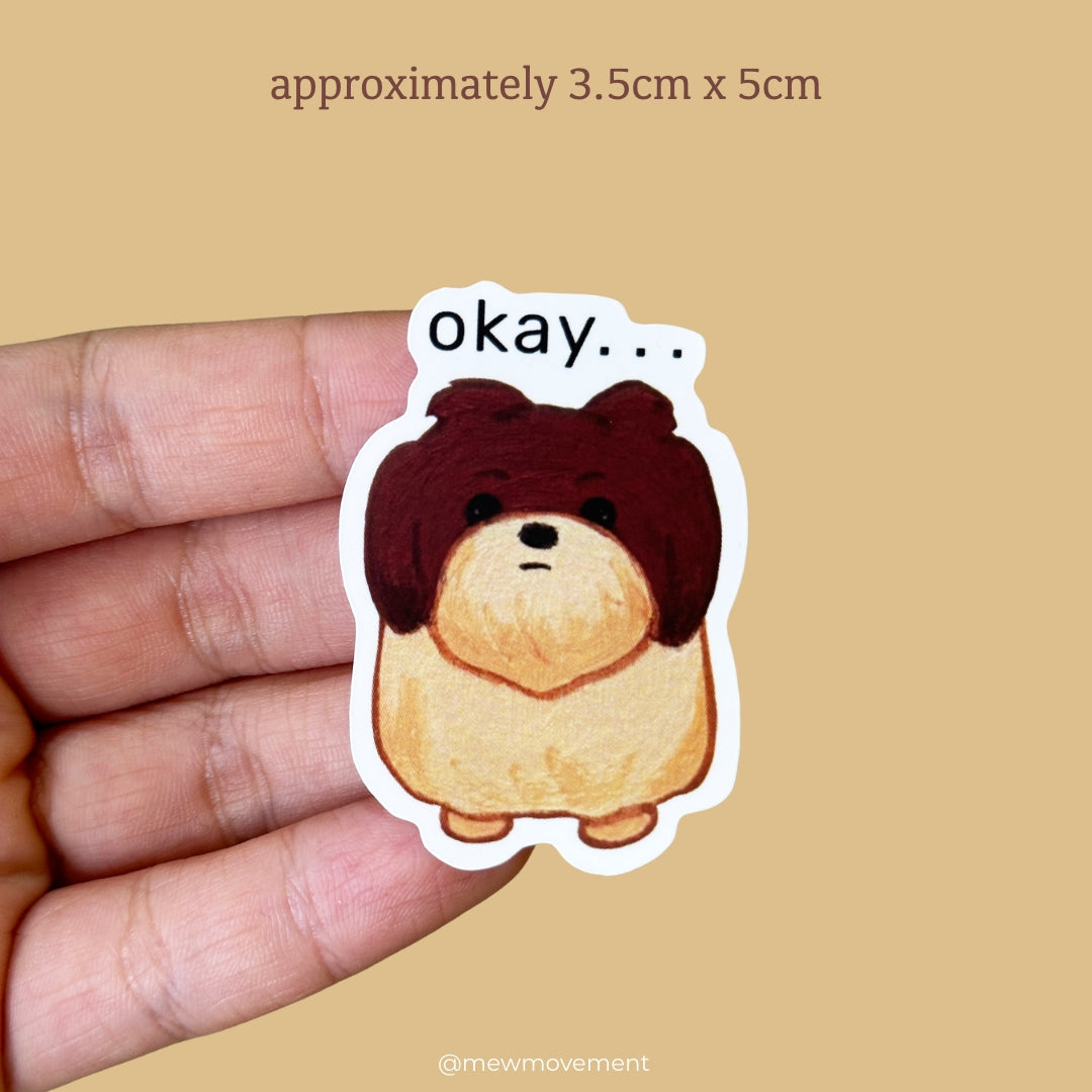 Jiggy Okay Sticker