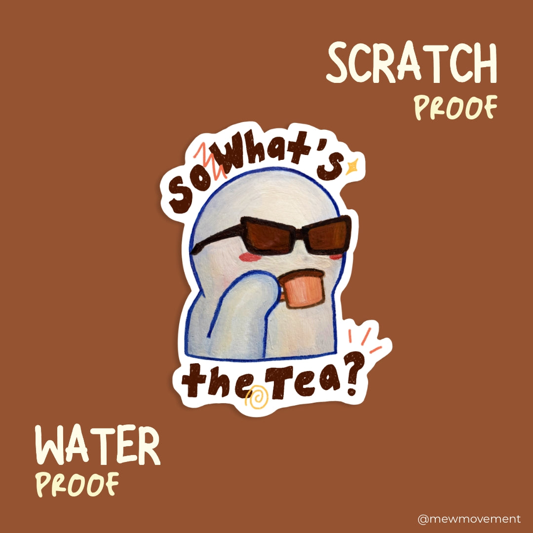 What's The Tea Sticker