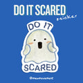 Do It Scared Sticker
