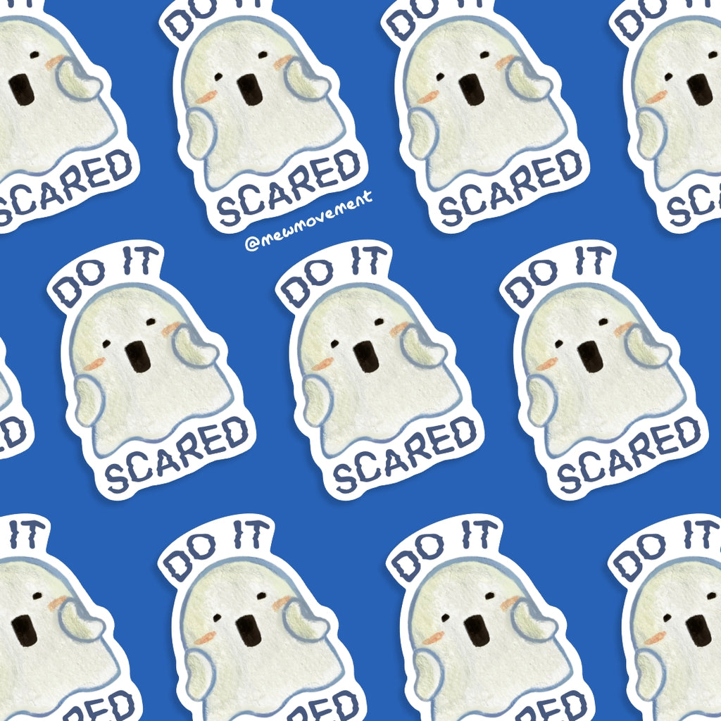 Do It Scared Sticker