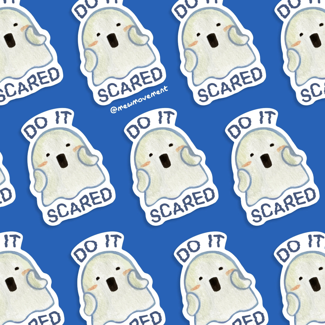 Do It Scared Sticker