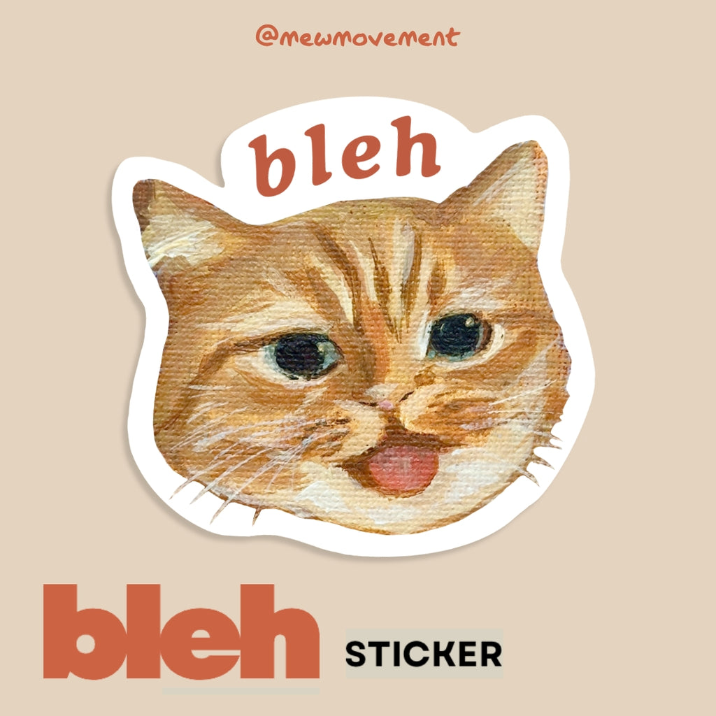 Bleh Cat Sticker