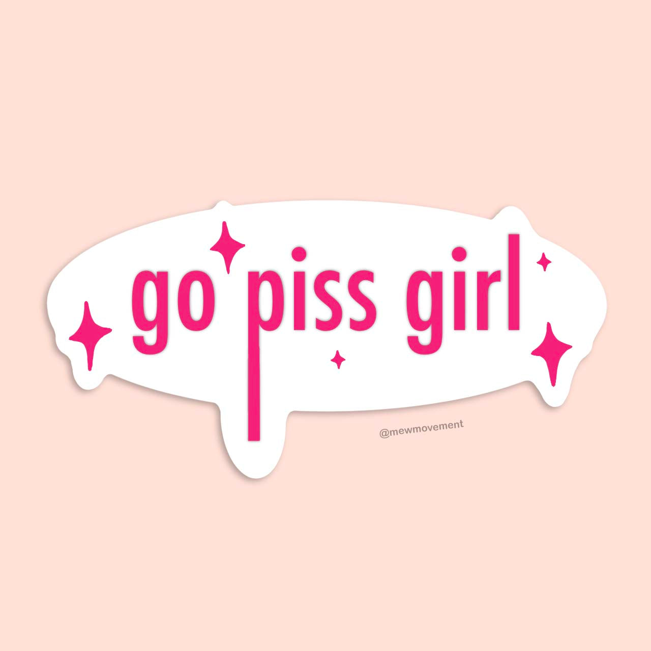 Go Piss Girl Sticker