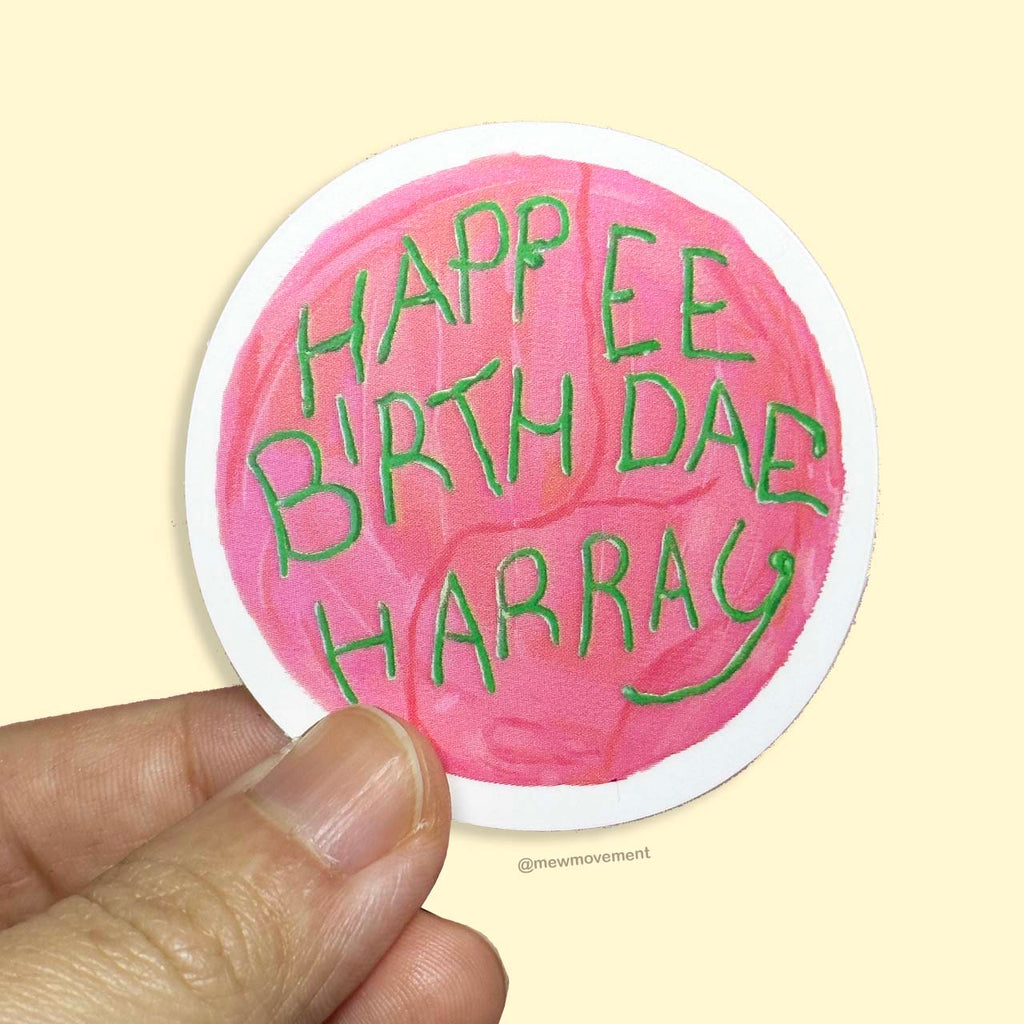 Happee Birthdae Harray Sticker