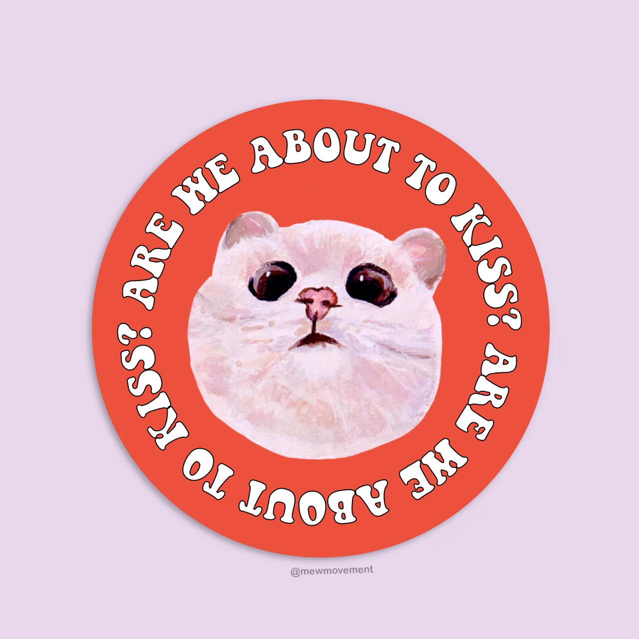Kiss Me Cat Sticker