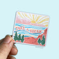 Take A Break Sticker
