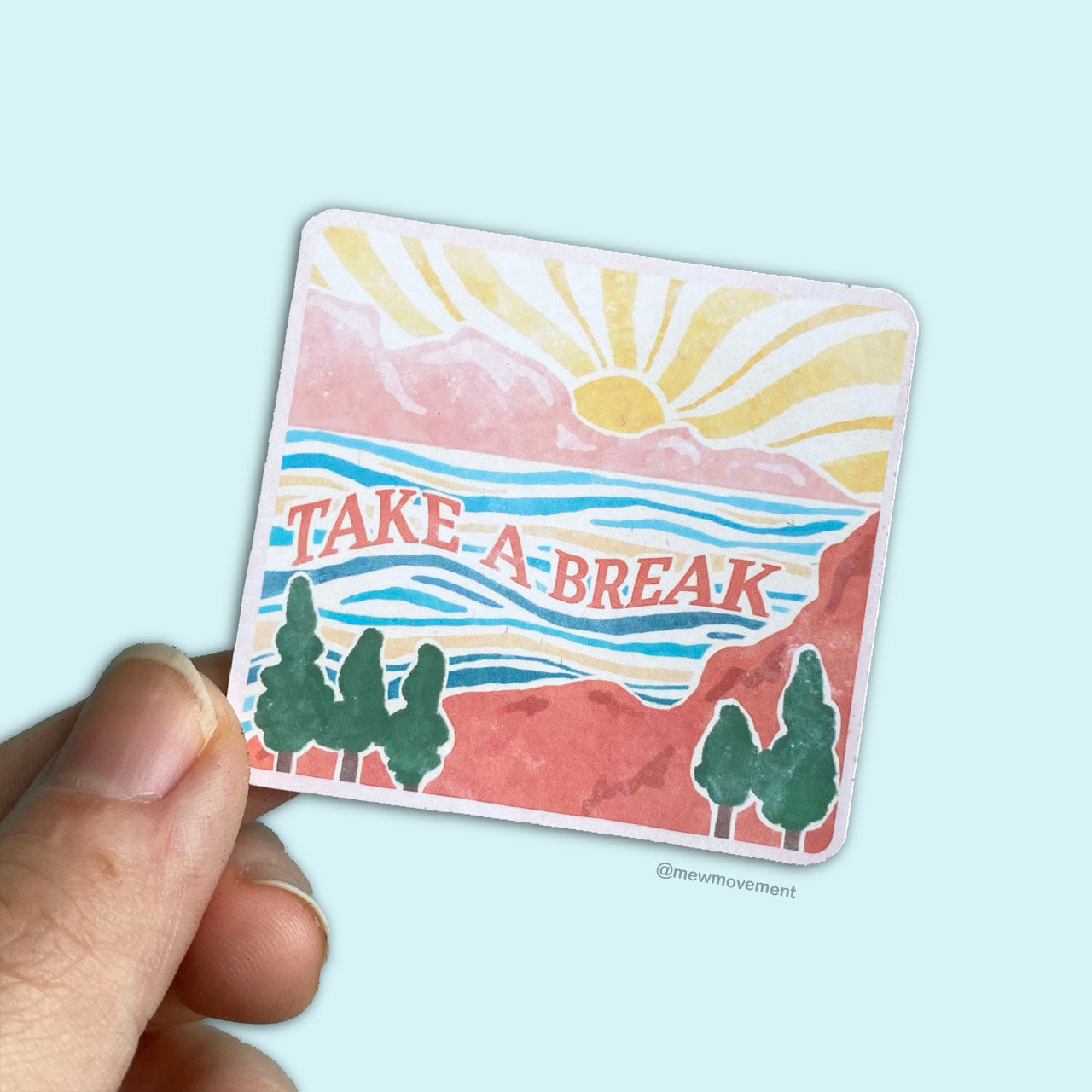 Take A Break Sticker